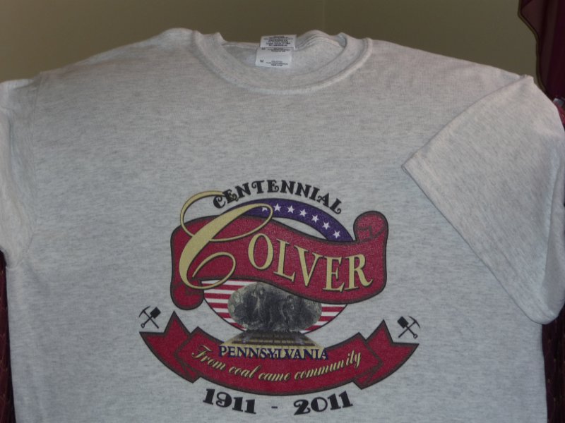 The Offical T-Shirt of the Colver Centennial Committee.